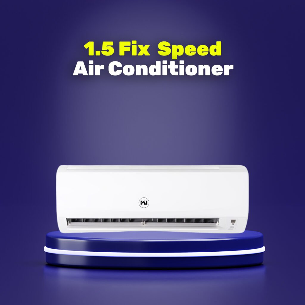 1.5 Ton Fix Speed Air Conditioner – Mu Electronics